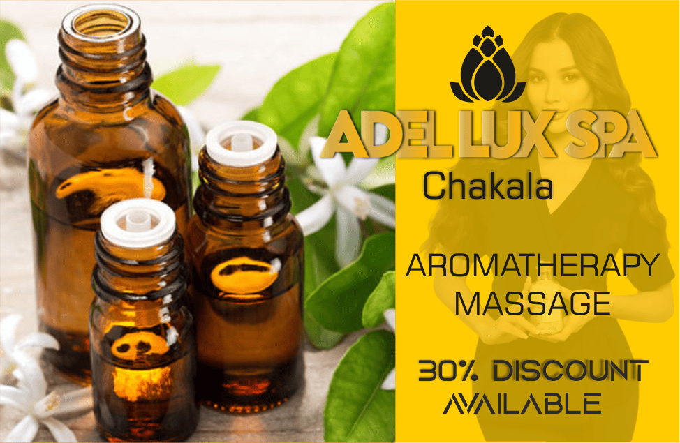 Aromatherapy Massage in Chakala